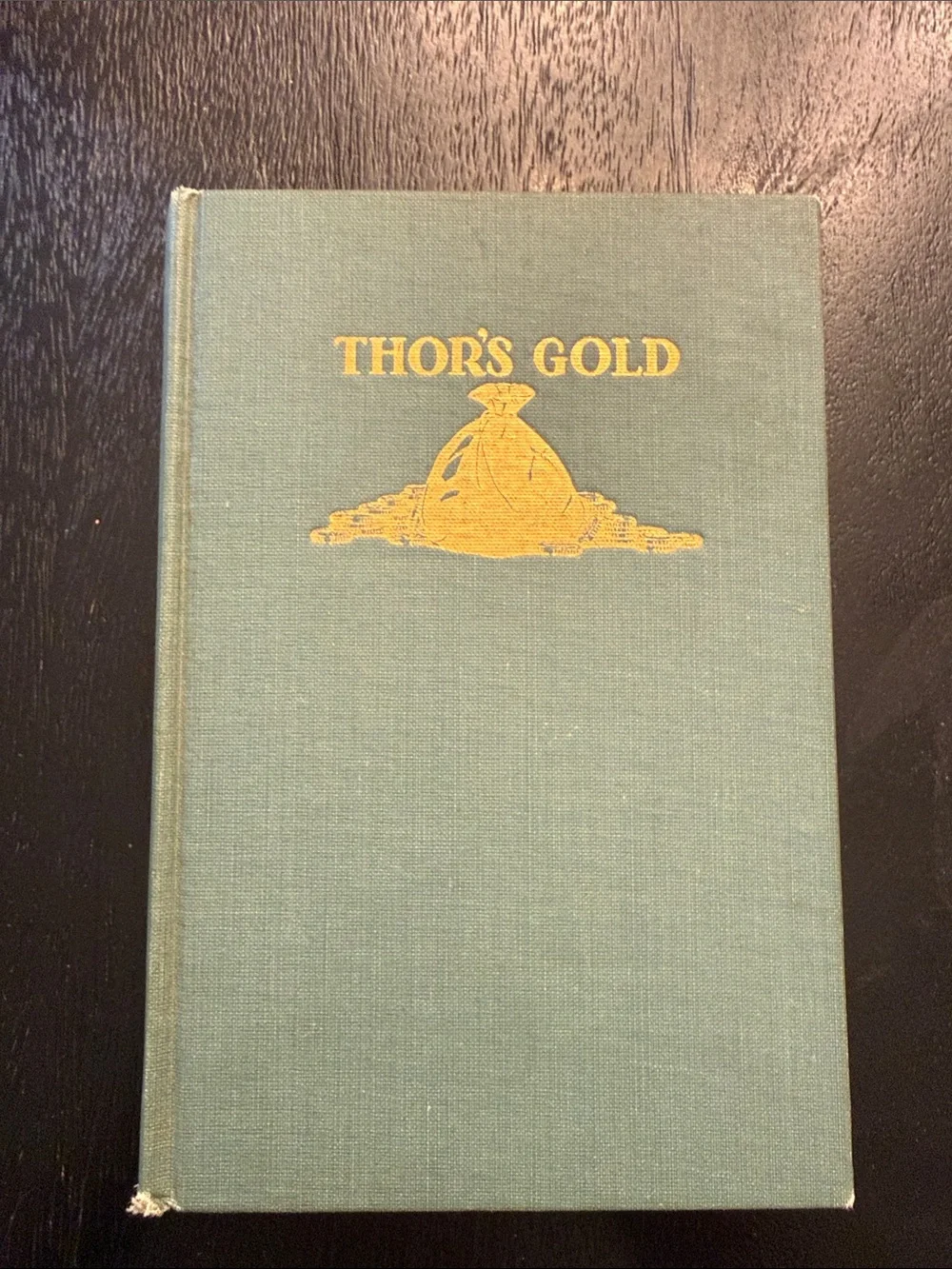 1927 Copy of Thor’s Gold by Elias Rachie-FIRST EDITION